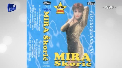 Mira Skoric - Ne idi iz srca - (audio 1990)