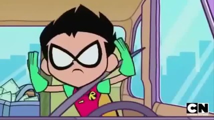 Teen Titans Go! - Driver's Ed - Песента на Робин [extended]