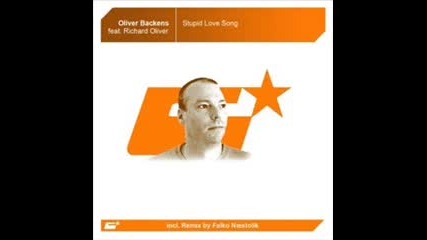 Oliver Backens - Stupid love song (main mix)