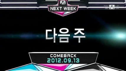 Secret , Orange Caramel +btob & Ft Island - Comeback Neex Week @ M!countdown (06.09.2012)