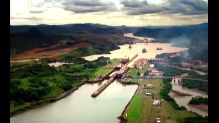 Голям, по-голям, най-голям - Панамският канал