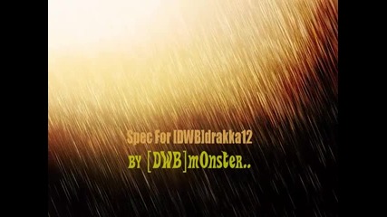 Drift By [dwb]m0nster ... Spec for [dwb]drakka12