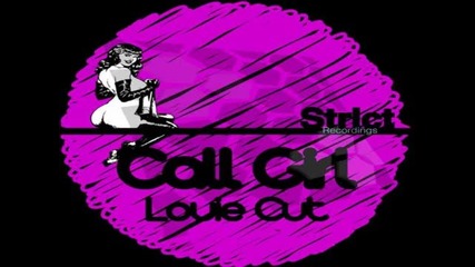 Louie Cut - Call Girl (original Mix)