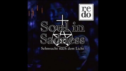 Soul In Sadness - Too Short Eternity