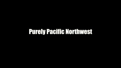 Pacific Northwest ..
