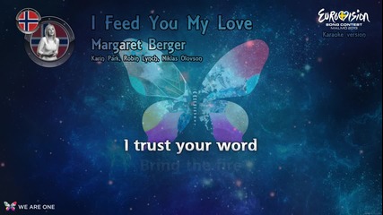 Евровизия 2013 Margaret Berger I Feed You My Love (norway) - [karaoke version]