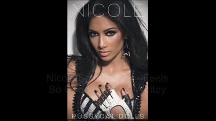 Nicole Scherzinger - Feels So Good Remix 