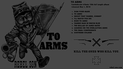 Rebel Son - Dixie To Arms