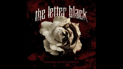 The Letter Black - Wounded