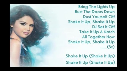 * Текст / Shake It Up - Selena Gomez
