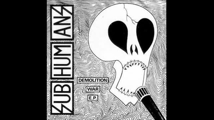 Subhumans - Drugs of youth