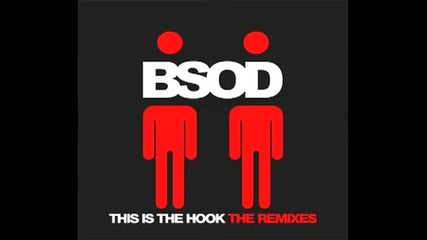 Bsod - This Is The Hook (phunk Investigation Mix) 