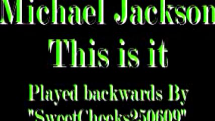Michael Jackson - This is it пуснато на обратно