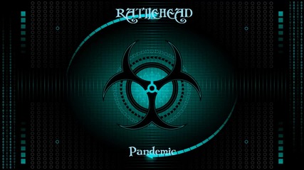 Rattlehead-pandemic