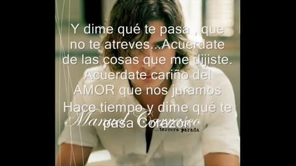 Dime que te pasa - Manuel Carrasco
