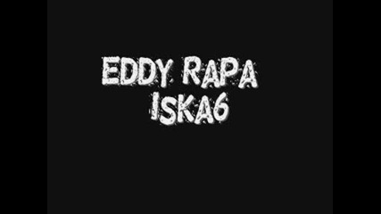 Eddy Rapa - Iska6