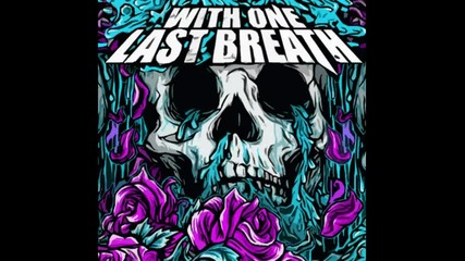 Wake the Dead ft. Danny Worsnop (asking Alexandria)