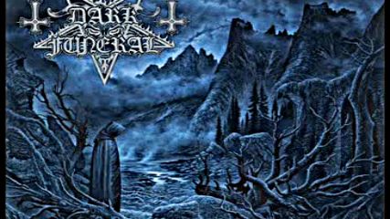 Dark Funeral - As I Ascend