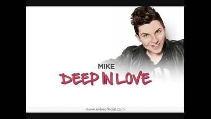 Румънско 2012! Mike - Deep in Love (radio Edit)