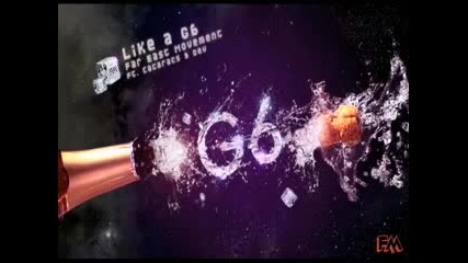 feat The Cataracs & Dev - Like a G6