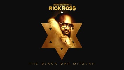 Rick Ross ft. Kirko Bangz - Young and Gettin' It (the Black Bar Mitzvah)