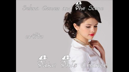 Selena Gomez - Take This Chance