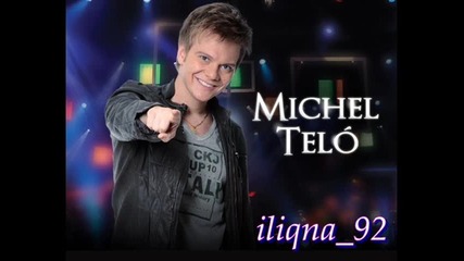 Michel Telo - Ai Se Eu Te Pego