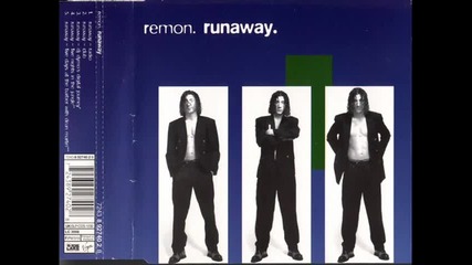 Remon - Runaway (radio)