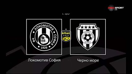 Преди кръга: Локомотив София - Черно море