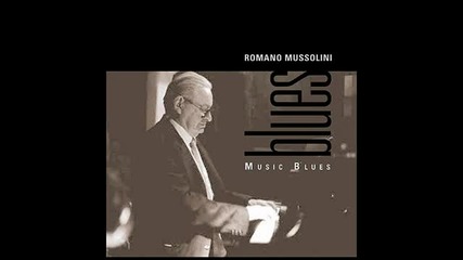 Romano Mussolini and friends - Soft blue blues blues