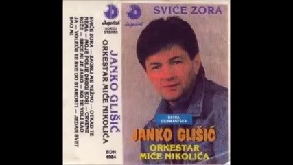 Janko Glisic - Volecu te sve do starosti