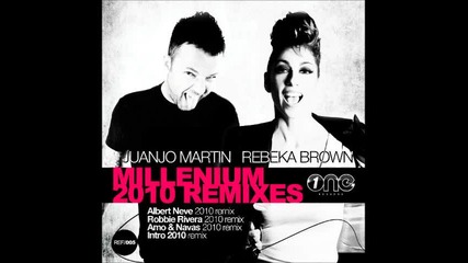 Juanjo Martin Feat. Rebeka Brown - Millenium 