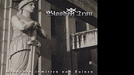 Blood & Iron - Heidnischer Imperialismus