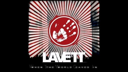 Lavett - When The World Caves In