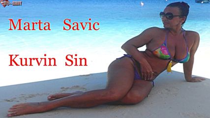 Marta Savic - Kurvin Sin ( Audio 2016)