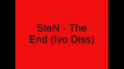 Sten - The End (ivo Diss).wmv