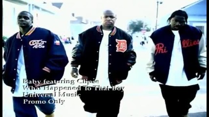 Birdman Ft. Clipse - What Happened To That Boy