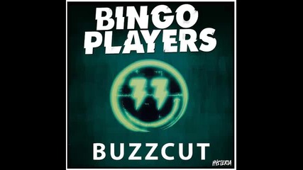 *2013* Bingo Players - Buzzcut ( Radio Rip )