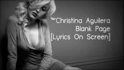 Christina Aguilera - Blank Page * Превод от E V A _ B O R I S O V A *