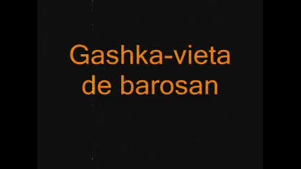 Gashka - vieta de barosan