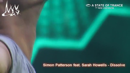 Simon Patterson feat Sarah Howells - Dissolve ( A State of Trance 650 , Jakararta, Indonesia)