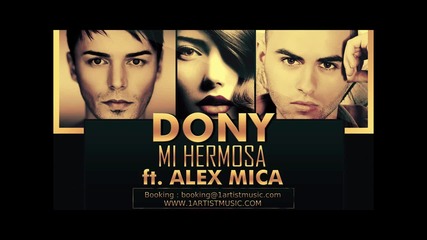 Превод! Адската Песничка ! Alex Mica ft. Dony - Mi Hermosa