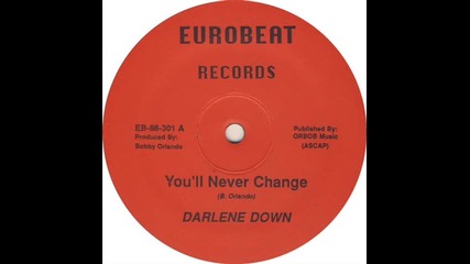darlene down-you'll never change 1988