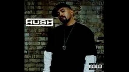 Hush - Fired up 