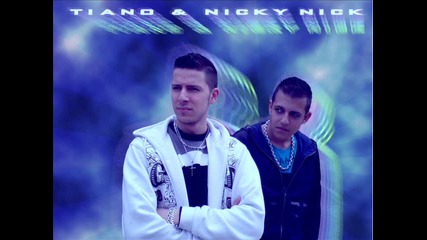 Tiano & Nicky Nick - Tq