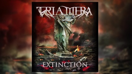 Tria Mera - Illusions • Extinction Ep 2o14