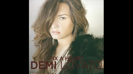 « Превод » Demi Lovato - Fix A Heart ( Album - Unbroken )