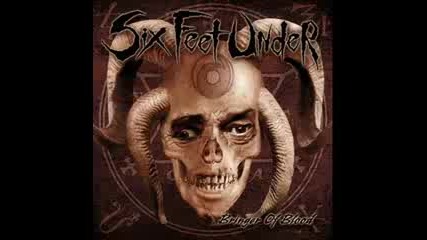 Six Feet Under - My Hatred 