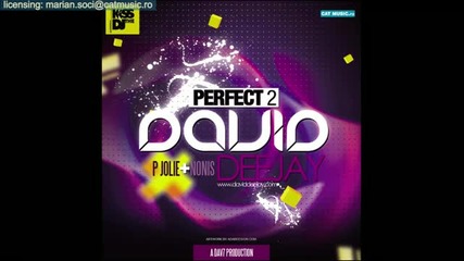 (2011) David Deejay feat. P Jolie Nonis - Perfect 2 Превод от L O V E A N G E L
