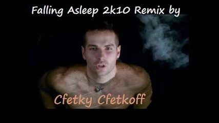 Morandi - Falling Asleep ( Cfetky Cfetkoff 2k10 Remix) 
